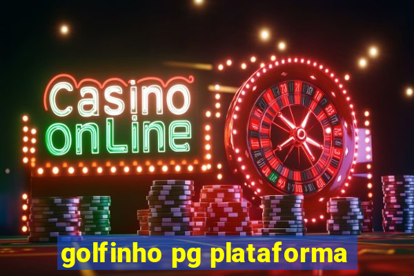 golfinho pg plataforma